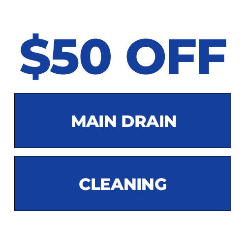 $50 OFF Main Drain Cleaning Graphic